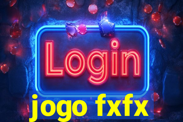 jogo fxfx